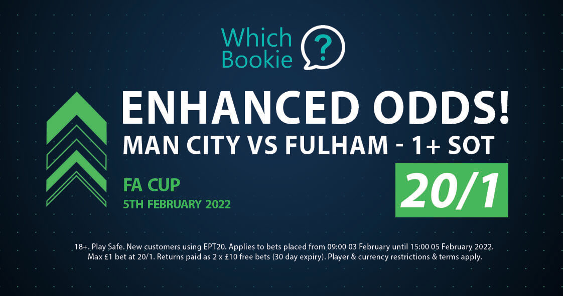 Man City vs Fulham 1+ Shot on Target 20/1 – Enhanced Odds