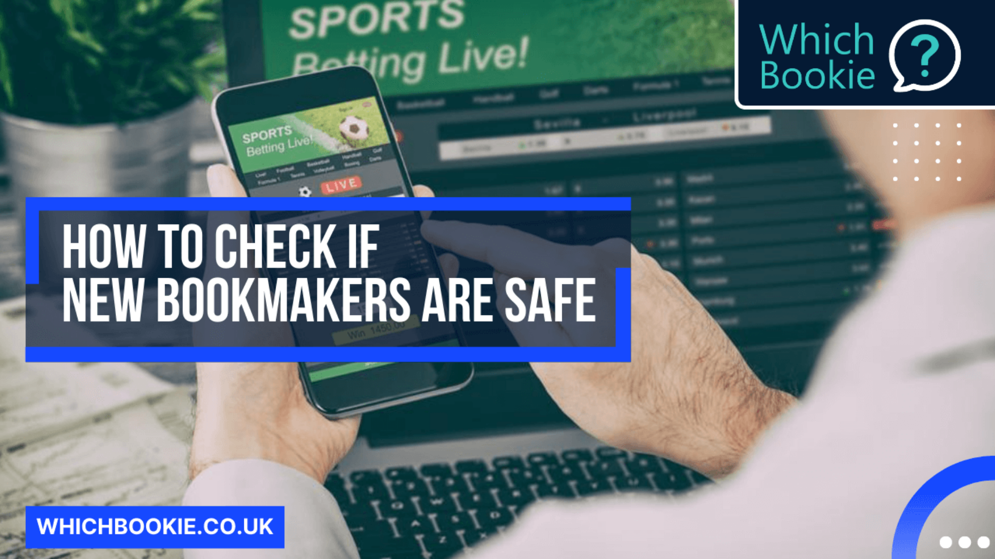 Bookmakers Computer Screen How to Check if New Bookmakers Are Safe » Which Bookie