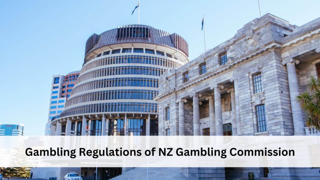 NZ Gambling Regulations