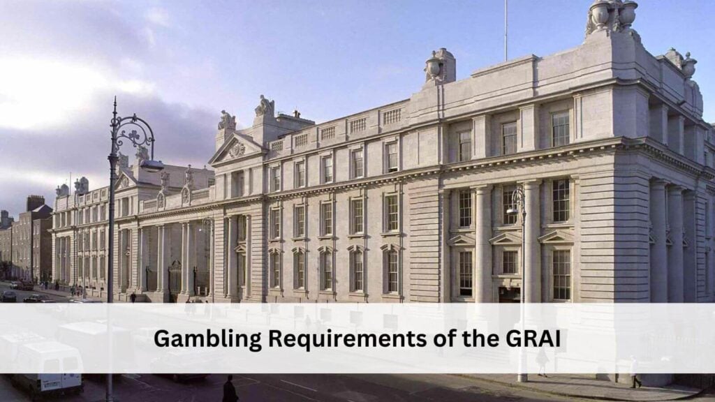 GRAI Gambling Regulations