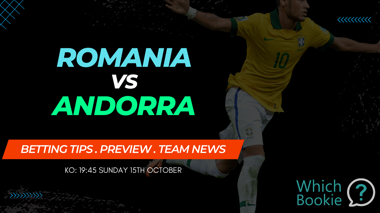 Romania vs Andorra Betting Tips » Preview » Prediction