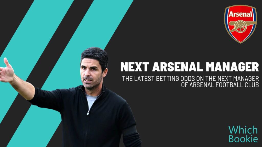 Next Arsenal Manager Odds 