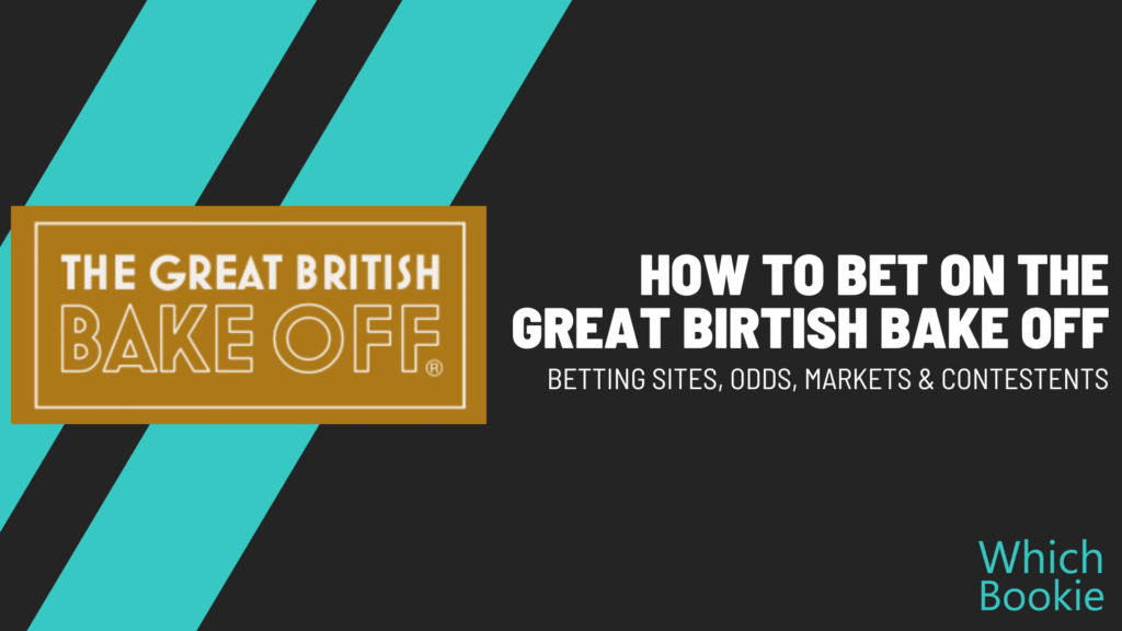 The Great British Bake Off Betting